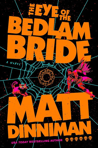 The Eye of the Bedlam Bride (Dungeon Crawler Carl) cover image