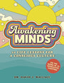 Awakening Minds: 10 life lessons for a conscious culture cover image