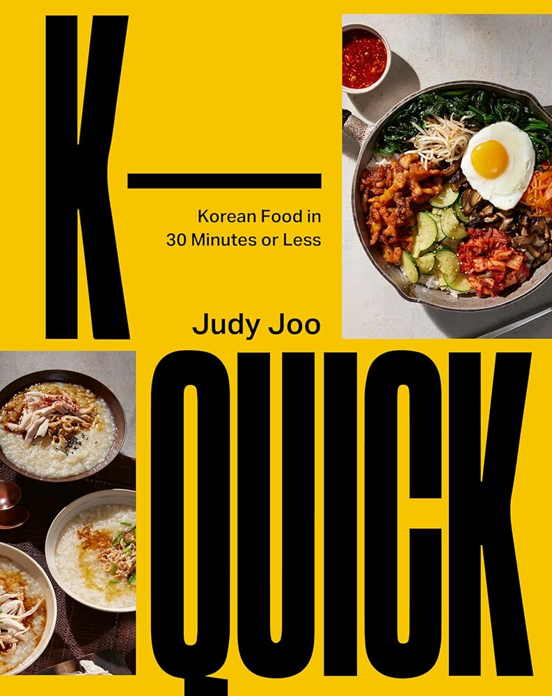 K-Quick: Korean Food in 30 Minutes or Less cover image