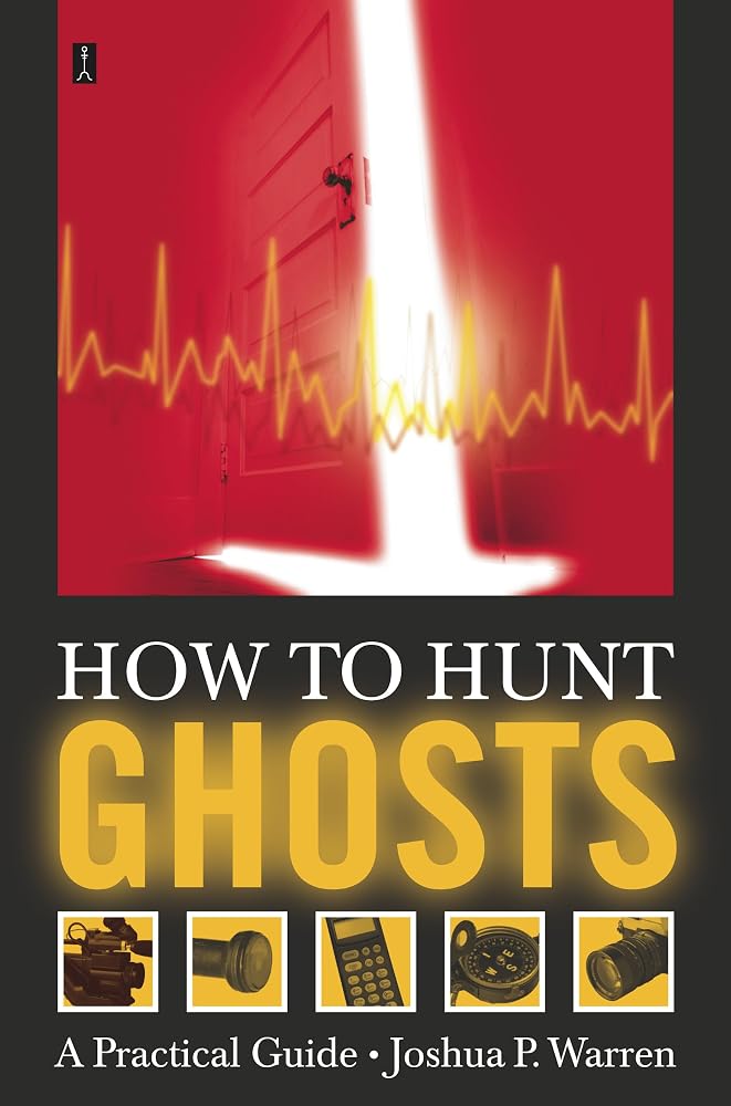 How to Hunt Ghosts: A Practical Guide cover image