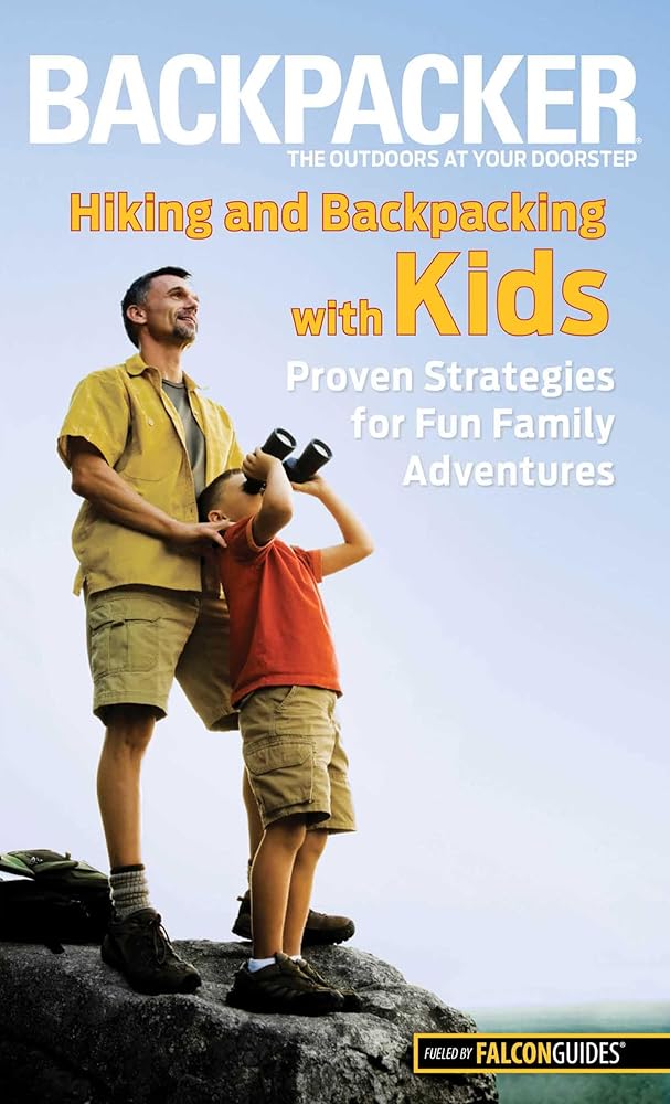 Backpacker magazine's Hiking and Backpacking with Kids cover image