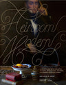 Heirloom Modern: Homes filled with objects bought, bequeathed, beloved, and worth handing down cover image