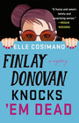 Finlay Donovan Knocks 'Em Dead: A Novel (The Finlay Donovan Series, 2) cover image