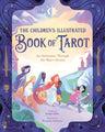 The Children's Illustrated Book of Tarot: An Adventure Through the Major Arcana cover image