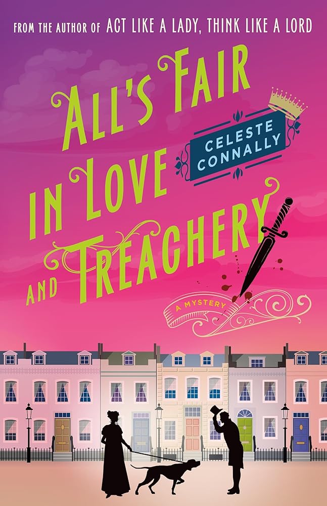 All's Fair in Love and Treachery: A Mystery (Lady Petra Inquires, 2) cover image