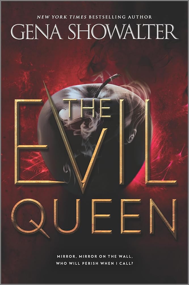 The Evil Queen: A Thrilling YA Fantasy Retelling of Snow White and Forbidden Romance (The Forest of Good and Evil, 1) cover image