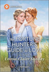 The Fortune Hunter's Guide to Love: A Sapphic Opposites Attract Regency Romance (Harlequin Historical) cover image