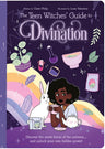 The Teen Witches' Guide to Divination: Discover the Secret Forces of the Universe ... and Unlock Your Own Hidden Power! (The Teen Witches' Guides) cover image