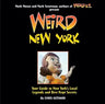 Weird New York: Your Guide to New York's Local Legends and Best Kept Secrets cover image