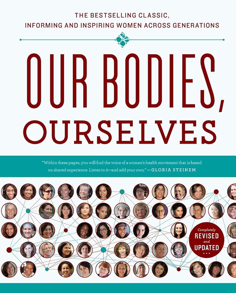 Our Bodies, Ourselves (A Bestselling Health Guide) cover image