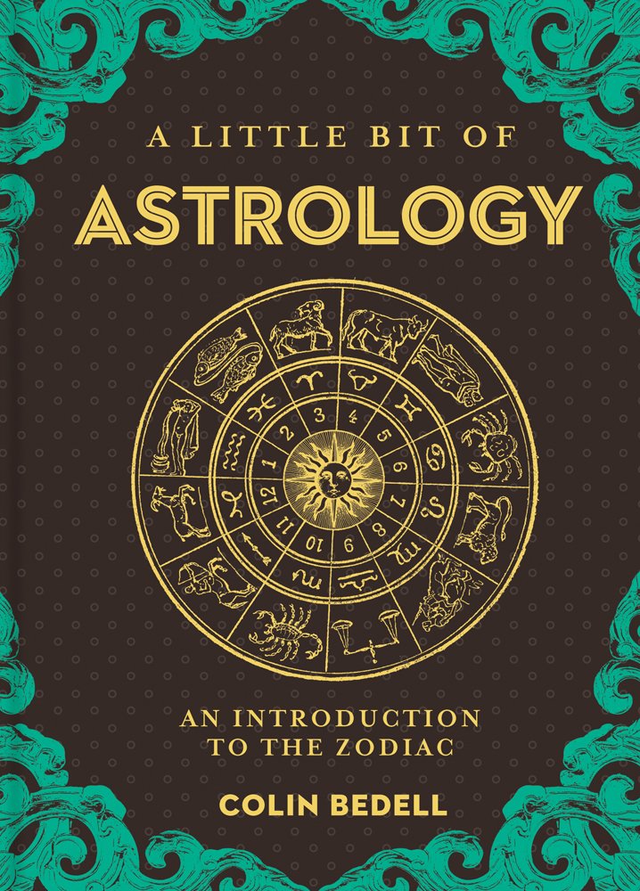 A Little Bit of Astrology: An Introduction to the Zodiac (Little Bit Series) cover image
