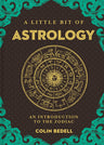 A Little Bit of Astrology: An Introduction to the Zodiac (Little Bit Series) cover image
