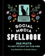 Social Media Spellbook: 366 Ways to Get Witchy on the Web cover image