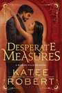 Desperate Measures (Deluxe Edition) (Wicked Villains, 1) cover image