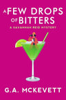 A Few Drops of Bitters (A Savannah Reid Mystery) cover image