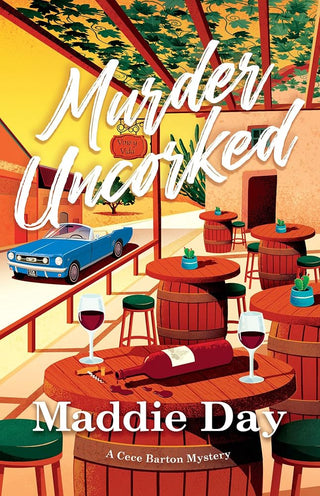 Murder Uncorked (A Cece Barton Mystery) cover image
