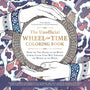 The Unofficial Wheel of Time Coloring Book: From the Two Rivers to the White Tower, Color Your Way Through the World of the Wheel (Unofficial Coloring Book Gift Series) cover image