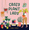 Crazy Plant Lady cover image