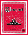 Wonderland: A Fantasy Role-Playing Setting cover image