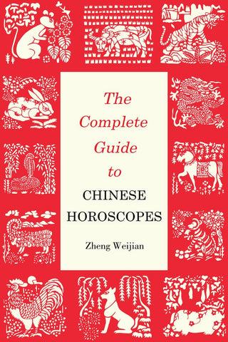 Complete Guide to Chinese Horoscopes (Contemporary Writers) cover image