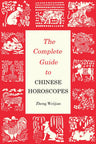 Complete Guide to Chinese Horoscopes (Contemporary Writers) cover image