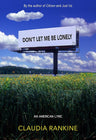 Don't Let Me Be Lonely: An American Lyric cover image