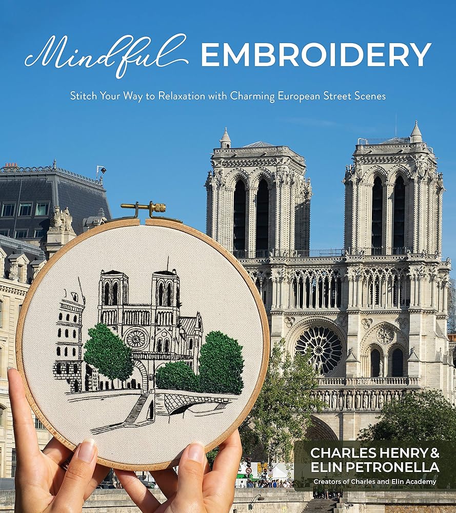 Mindful Embroidery: Stitch Your Way to Relaxation with Charming European Street Scenes cover image