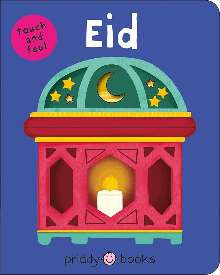 Eid (Bright Baby Touch and Feel): (Bright Baby Touch & Feel) cover image