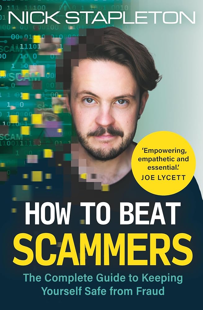 Michael OMara Books How to Beat Scammers The Complete Guide to Keeping Yourself Safe from Fraud. cover image