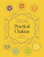 Practical Chakras: Unlock your energy for holistic wellbeing (Practical MBS) cover image