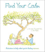 Find Your Calm: Activities to Help When You're Feeling Anxious cover image