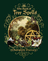 The Book of Tree Spells (Spellbook Series) cover image