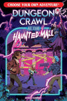 Dungeon Crawl at the Haunted Mall (Choose Your Own Adventure New Classics) cover image