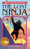 The Lost Ninja (Choose Your Own Adventure) cover image