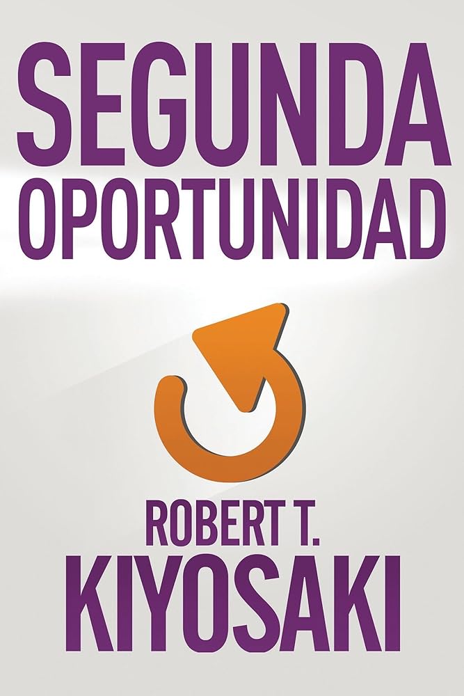 Segunda Oportunidad / Second Chance: For Your Money, Your Life and Our World cover image