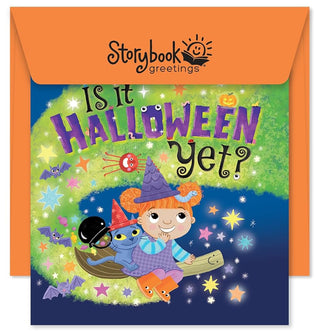 Storybook Greetings Is It Halloween Yet? cover image