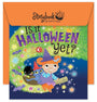Storybook Greetings Is It Halloween Yet? cover image