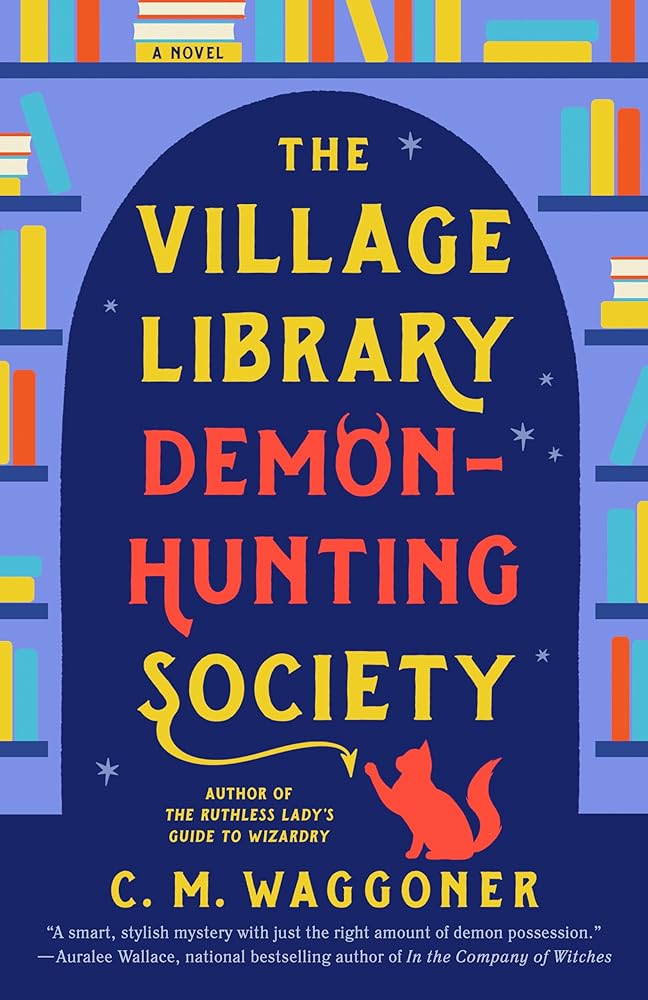 The Village Library Demon-Hunting Society cover image