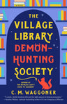 The Village Library Demon-Hunting Society cover image
