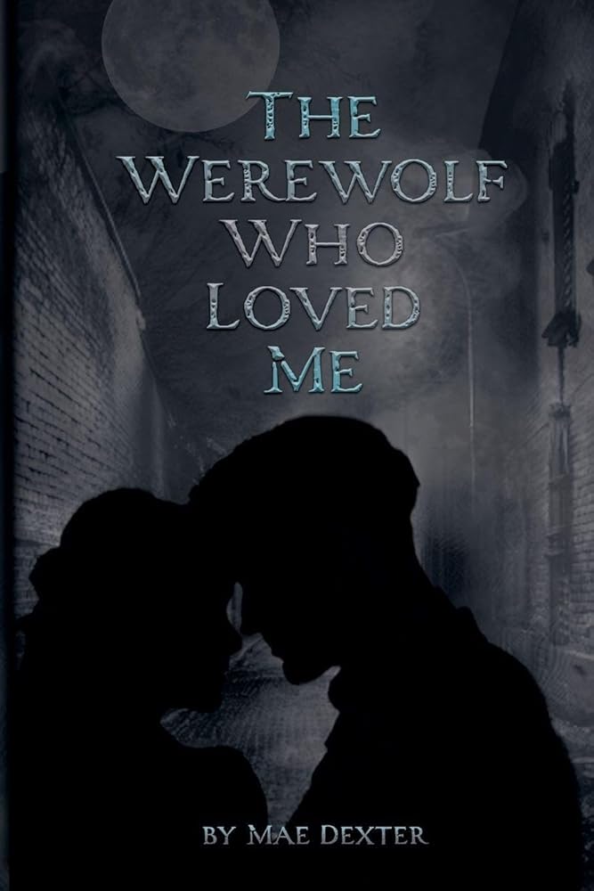 The Werewolf Who Loved Me (Kindred Spirits) cover image