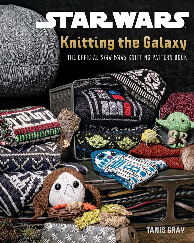Star Wars: Knitting the Galaxy: The Official Star Wars Knitting Pattern Book cover image