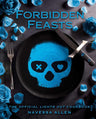 Forbidden Feasts: The Official Lights Out Cookbook cover image