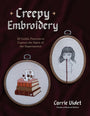Creepy Embroidery: 20 Gothic Patterns to Capture the Spirit of the Supernatural cover image