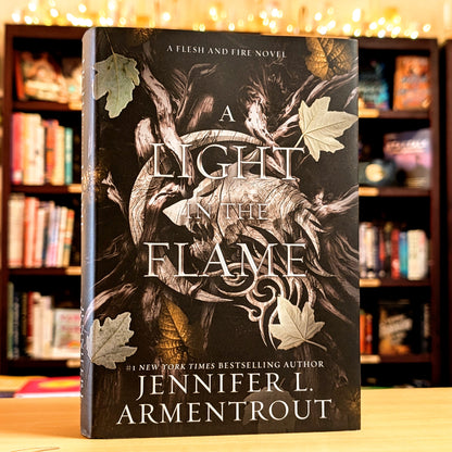 A Light in the Flame: A Flesh and Fire Novel (2)