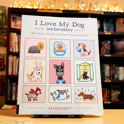 I Love My Dog Embroidery