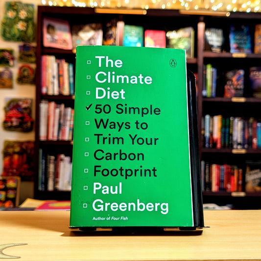 The Climate Diet: 50 Simple Ways to Trim Your Carbon Footprint