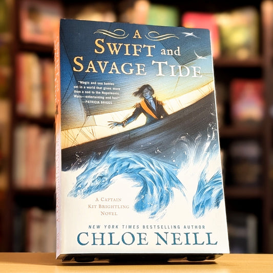 A Swift and Savage Tide (A Captain Kit Brightling Novel)