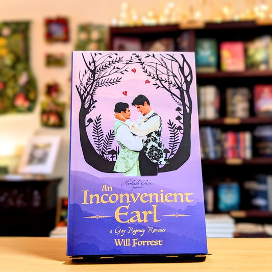 An Inconvenient Earl: a Gay Regency Romance