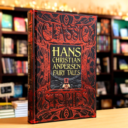 Hans Christian Andersen Fairy Tales: Classic Tales (Gothic Fantasy)