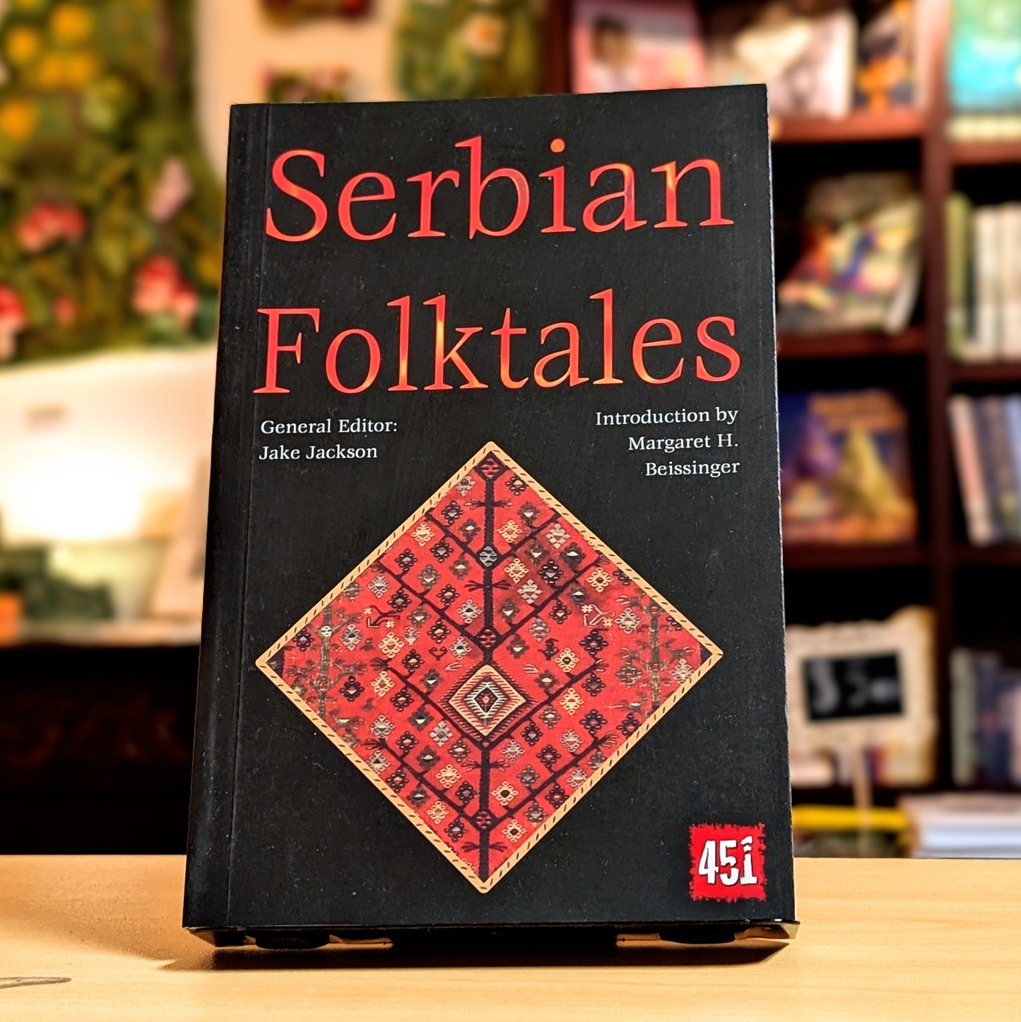 Serbian Folktales (The World's Greatest Myths and Legends)